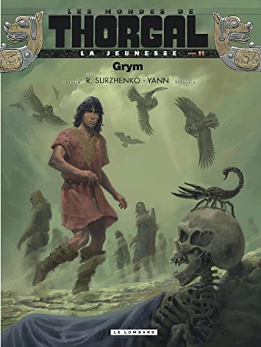 La Jeunesse de Thorgal - Tome 11 - Grym von LOMBARD