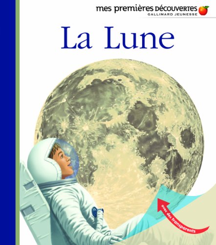 La Lune von GALLIMARD JEUNE