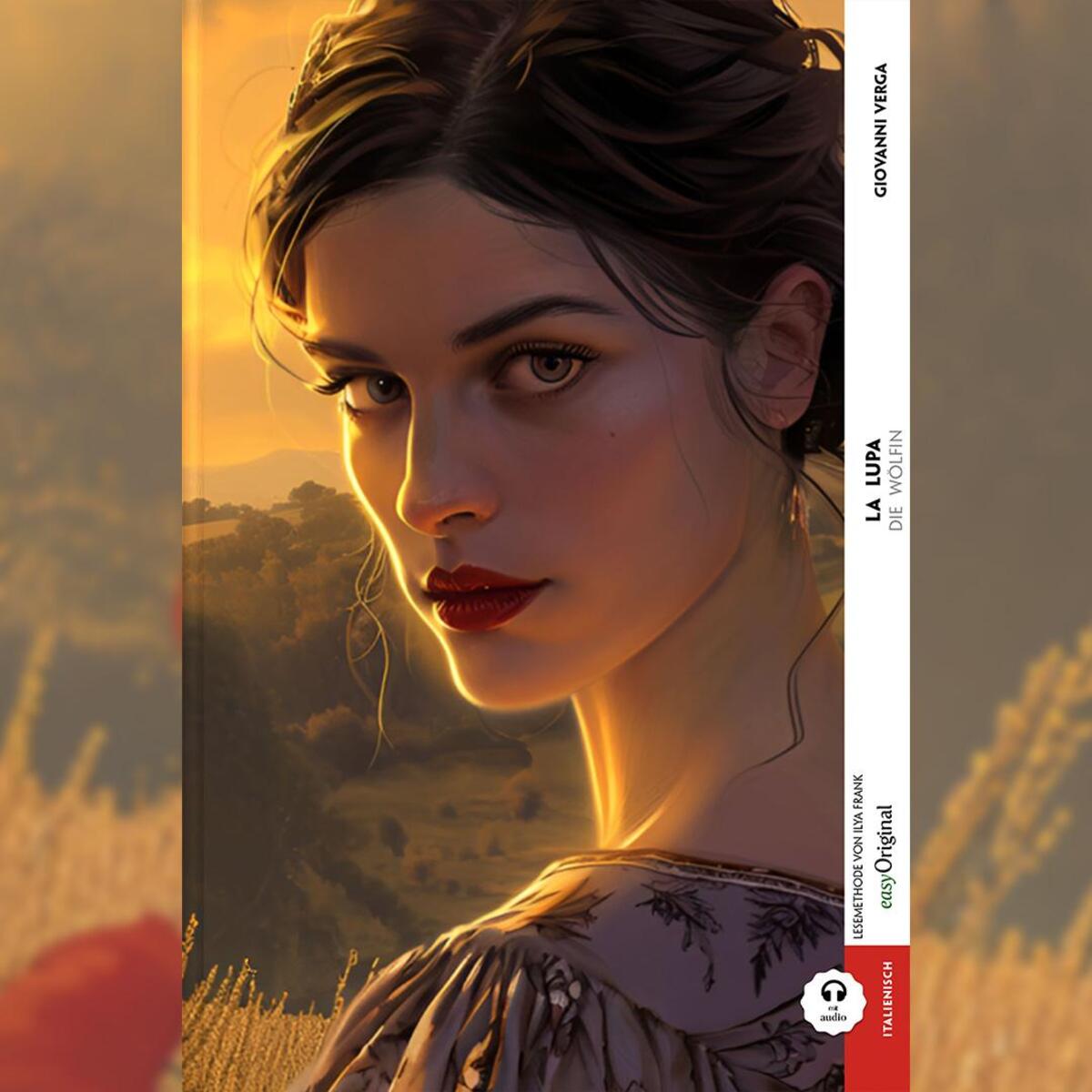 La Lupa / Die Wölfin (Buch + Audio-Online) - Frank-Lesemethode - Kommentierte zw... von EasyOriginal Verlag e.U.