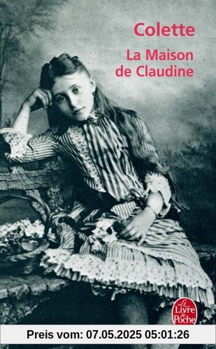 La Maison de Claudine (Le Livre de Poche)