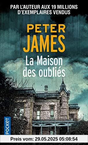 La Maison des oubliés (Thriller)
