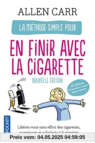 La Méthode simple pour en finir avec la cigarette