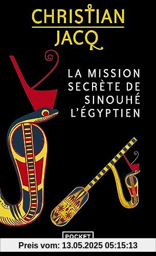 La Mission secrète de Sinouhé l'Egyptien