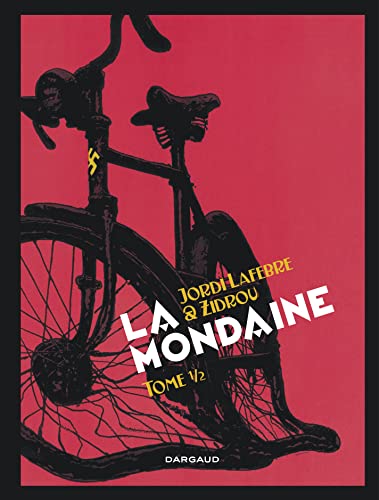 La Mondaine - Tome 2