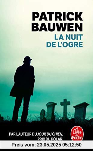 La Nuit de l'ogre (Thrillers)