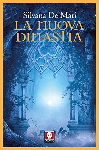 La Nuova Dinastia (Grandi avventure seguendo una stella!)