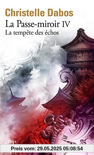 La Passe-miroir, Livre IV La Passe-miroir, Livre IV