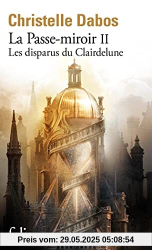La Passe-miroir 02: Les disparus du Clairdelune - Roman La Passe-miroir 02: Les disparus du Clairdelune - Roman
