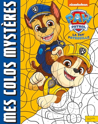 La Pat' Patrouille - Mes colos mystères: Livre de coloriages au numéro von HACHETTE JEUN.