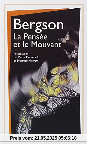 La Pensee Et Le Mouvant