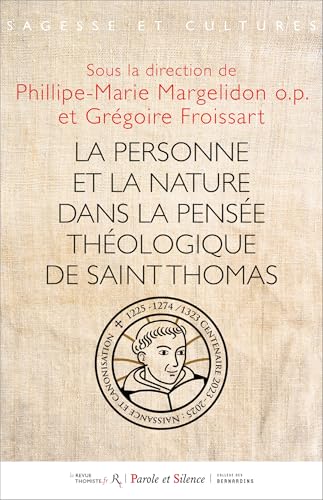 La Personne et sa nature selon saint Thomas d'Aquin von PAROLE SILENCE