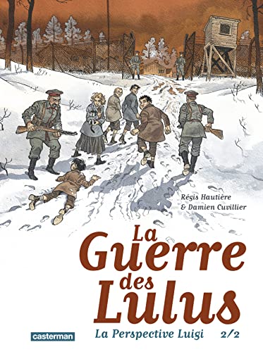 La Guerre des Lulus : La perspective Luigi Tome 2: La Perspective Luigi 2/2