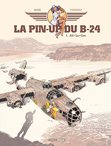 La Pin-up du B-24 - vol. 01/2: Ali - La - Can von BAMBOO
