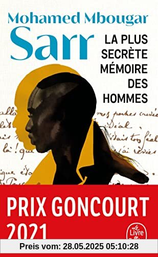 La Plus secrète mémoire des hommes: Roman La Plus secrète mémoire des hommes: Roman