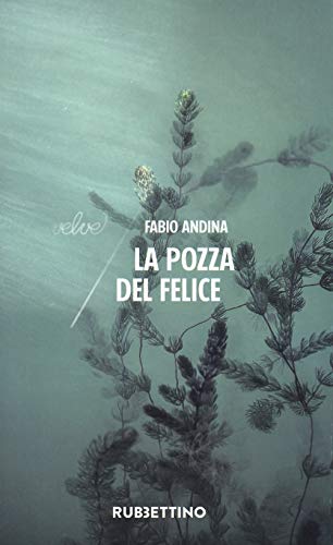 La Pozza Del Felice (Velvet)