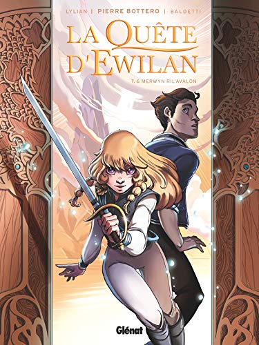 La Quête d'Ewilan - Tome 06: Merwyn Ril'Avalon