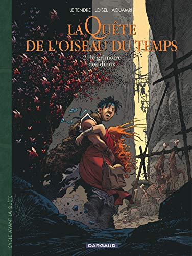 La Quête de l'Oiseau du Temps - Avant la Quête - Le Grimoire des Dieux