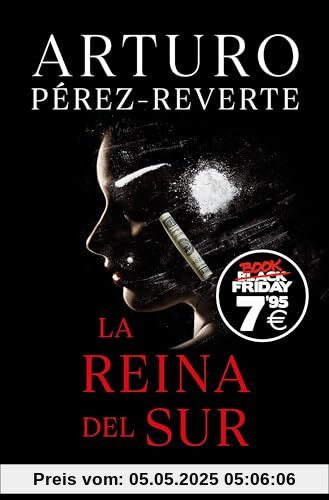 La Reina del Sur (edición Black Friday) (CAMPAÑAS)