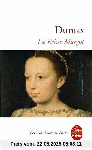 La Reine Margot (Ldp Classiques)