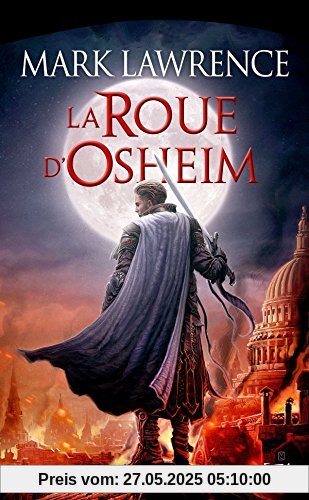 La Reine Rouge, Tome 3 : La Roue d'Osheim La Reine Rouge, Tome 3 : La Roue d'Osheim
