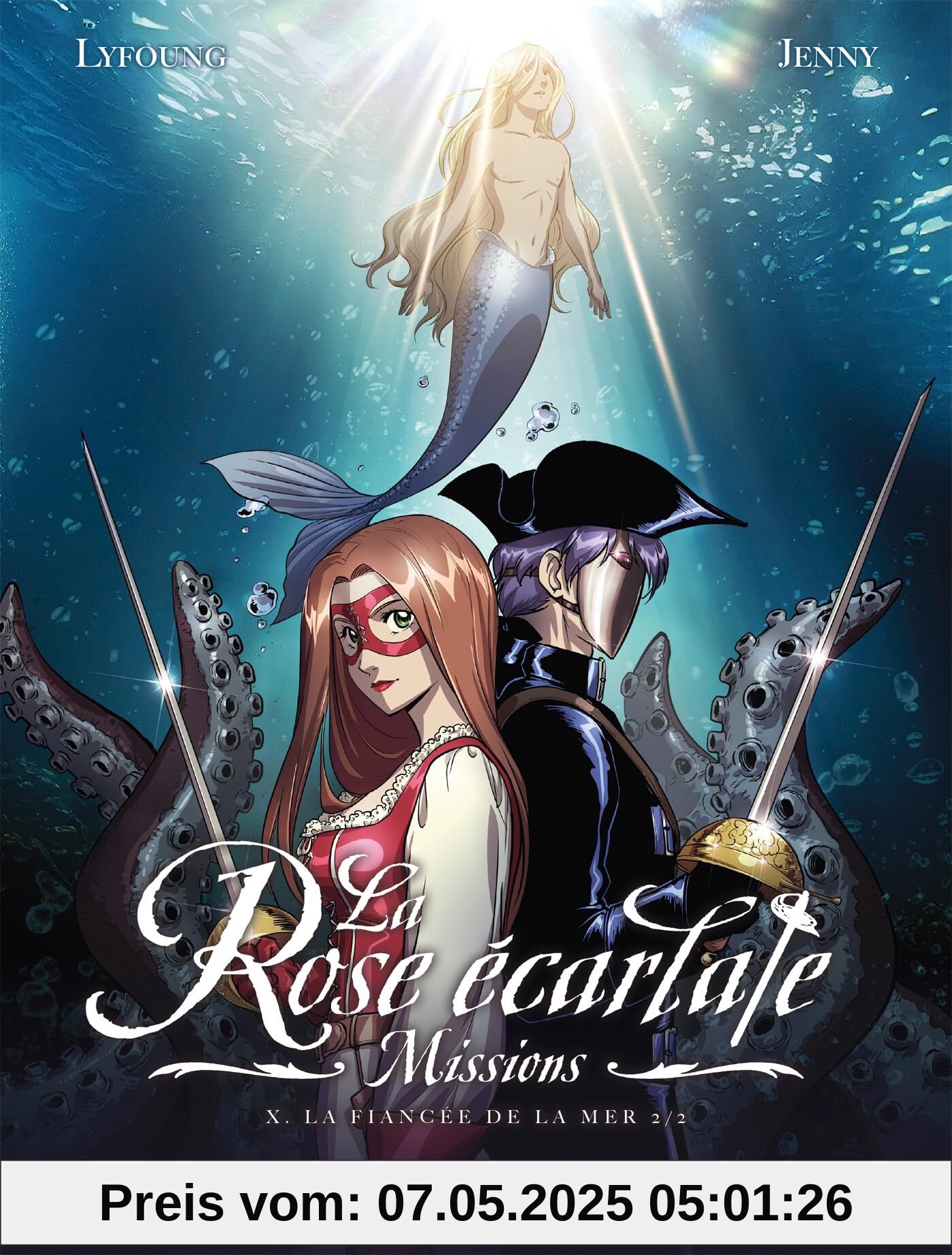 La Rose écarlate - Missions T10: La fiancée de la mer 2/2