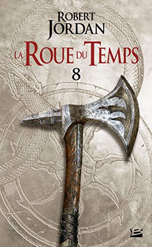 La Roue du Temps, T8 : Un lever de ténèbres - deuxième partie