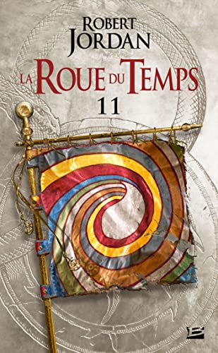 La Roue du Temps, T11 : Le Seigneur du Chaos - première partie von BRAGELONNE