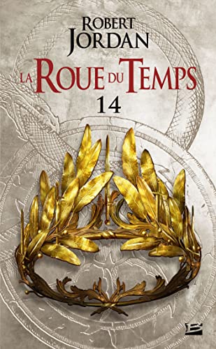 La Roue du Temps, T14 : Une couronne d'épées - deuxième partie