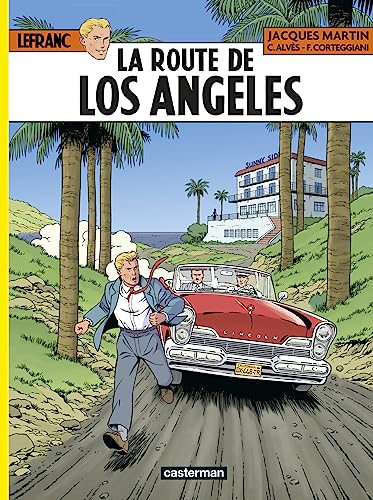 La Route de Los Angeles von CASTERMAN