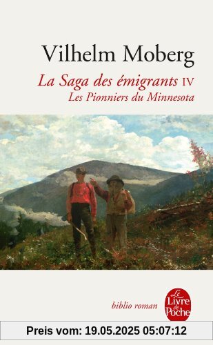 La Saga Des Emigrantst04-Pionniers Minnesota (Ldp Bibl Romans)