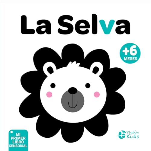 La Selva (Mi primer libro sensorial) von Plutón Kids