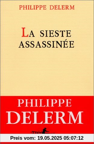 La Sieste Assassinee La Sieste Assassinee