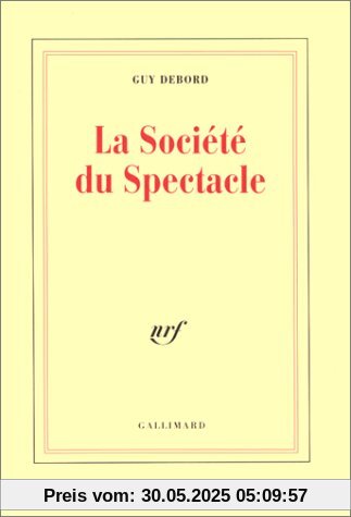 La Societe Du Spectacle (Blanche)