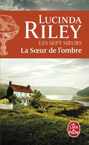 Les sept soeurs 03: La soeur de l'ombre von Le Livre de Poche