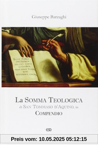 La Somma Teologica di San Tommaso d'Aquino in compendio (Teologia)