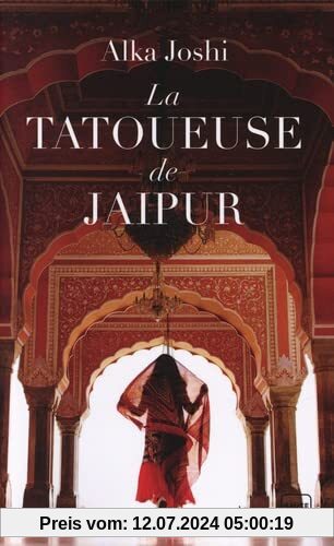 La Tatoueuse de Jaipur (Grand prix du roman historique 2022)