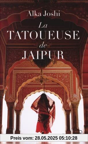 La Tatoueuse de Jaipur (Grand prix du roman historique 2022)