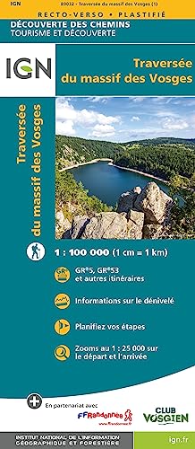 La Traversee des Vosges: 1:100000 (TOP ITINERANCE, Band 89032) La Traversee des Vosges: 1:100000 (TOP ITINERANCE, Band 89032) von IGN Frankreich