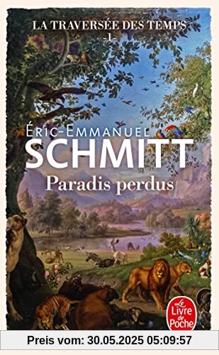 La Traversée des temps T1 - Paradis perdus