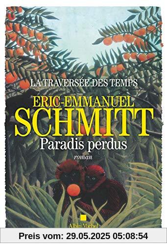 La Traversée du temps - Paradis perdu 01 La Traversée du temps - Paradis perdu 01