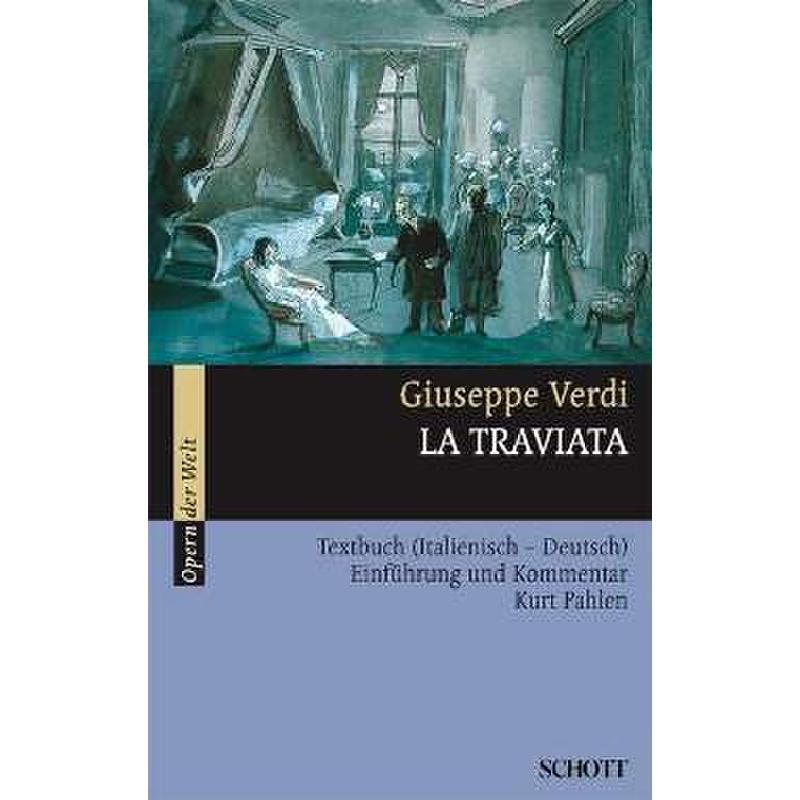 La Traviata - Text Kommentar Einführung La Traviata - Text Kommentar Einführung