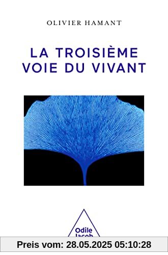 La Troisième voie du vivant
