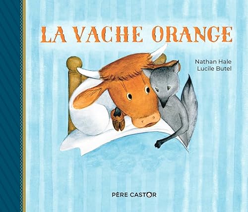 La Vache Orange von PERE CASTOR