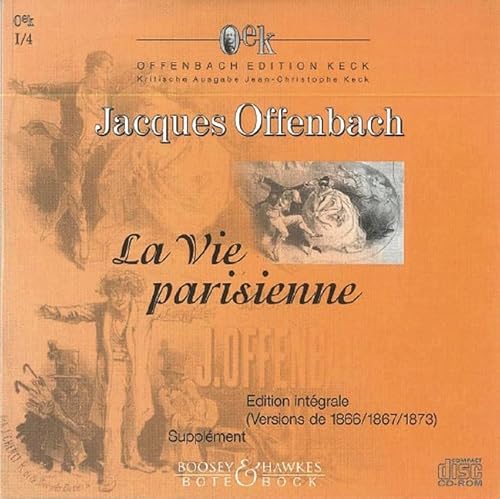 La Vie parisienne - Pariser Leben - Parisian Life: Opéra-bouffe en 5 actes ou 4 actes (Offenbach Edition Keck) von Schott Music, Mainz