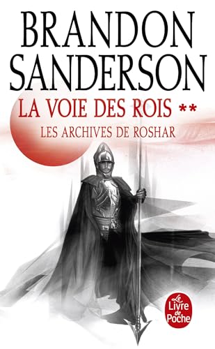 La Voie des Rois, Volume 2 (Les Archives de Roshar, Tome 1): Tome 2