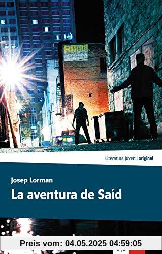 La aventura de Saíd: Lektüre (Literatura Juvenil)