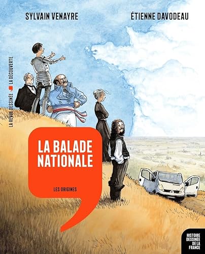 La balade nationale (01): Les origines