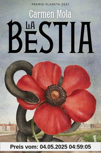 La bestia: Premio Planeta 2021 (Novela)