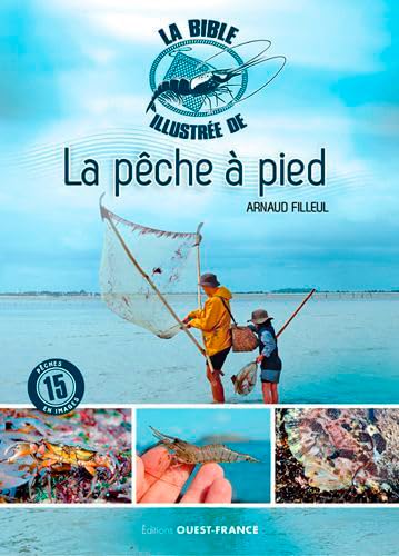 La bible illustrée de la pêche à pied von OUEST FRANCE