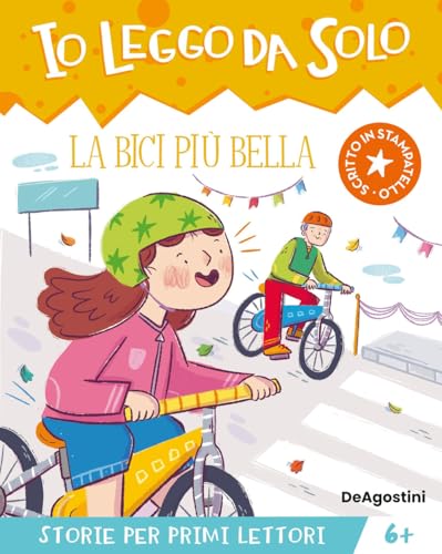 La bici più bella (Io leggo da solo) von De Agostini